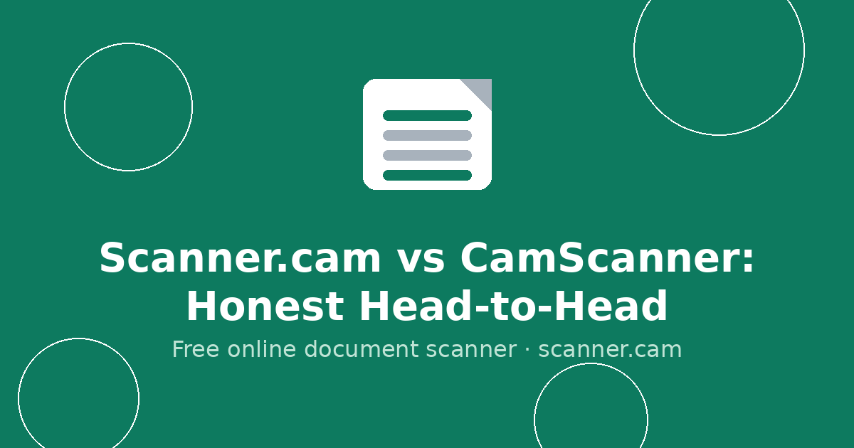 Scanner.cam vs CamScanner: Honest Head-to-Head — Scanner.cam guide